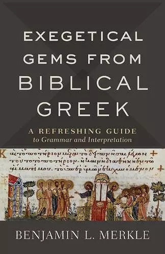 Exegetical Gems from Biblical Greek cover