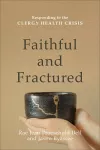 Faithful and Fractured – Responding to the Clergy Health Crisis cover