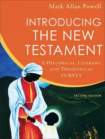 Introducing the New Testament – A Historical, Literary, and Theological Survey cover