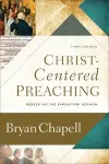 Christ–Centered Preaching – Redeeming the Expository Sermon cover