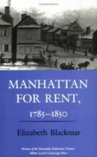 Manhattan for Rent, 1785–1850 cover