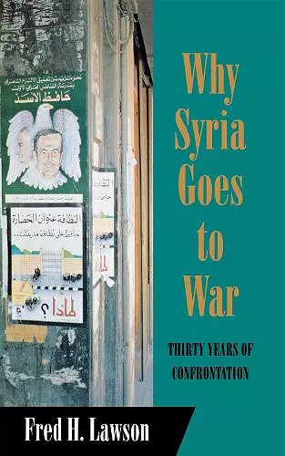 Why Syria Goes to War cover