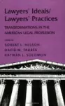 Lawyers' Ideals/Lawyers' Practices cover