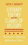 Literary Theory and the Claims of History cover