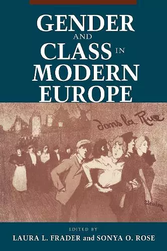 Gender and Class in Modern Europe cover