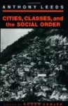 Cities, Classes, and the Social Order cover