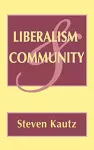 Liberalism and Community cover