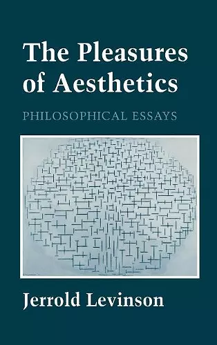 The Pleasures of Aesthetics cover