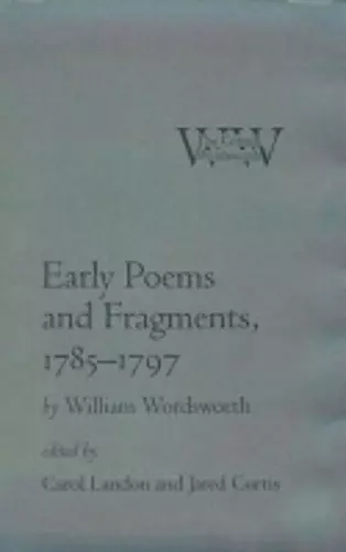 Early Poems and Fragments, 1785–1797 cover