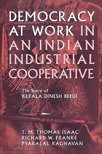 Democracy at Work in an Indian Industrial Cooperative cover