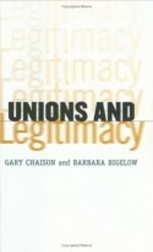 Unions and Legitimacy cover