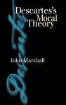 Descartes's Moral Theory cover