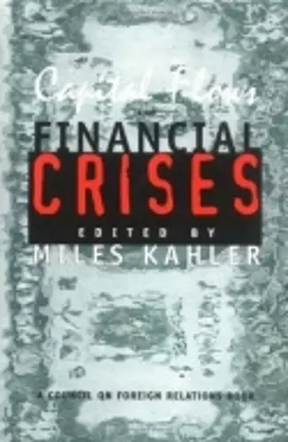 Capital Flows and Financial Crises cover