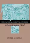 Dreams, Visions, and Spiritual Authority in Merovingian Gaul cover