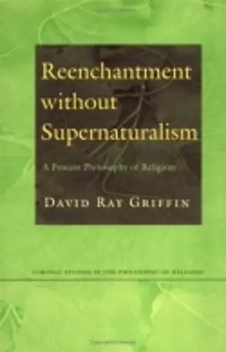 Reenchantment without Supernaturalism cover