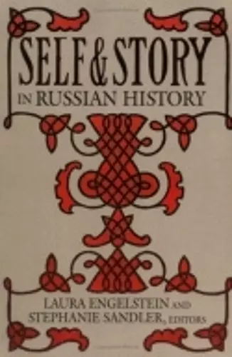 Self and Story in Russian History cover
