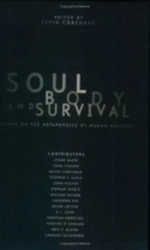 Soul, Body, and Survival cover