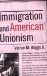 Immigration and American Unionism cover