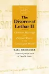 The Divorce of Lothar II cover