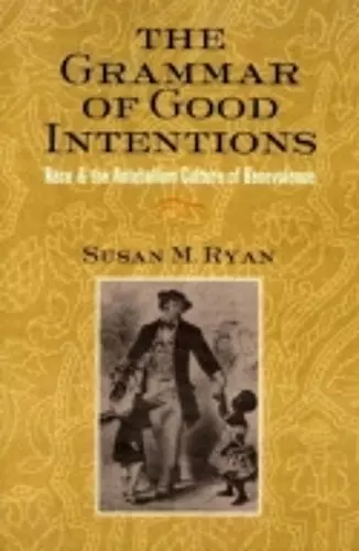 The Grammar of Good Intentions cover