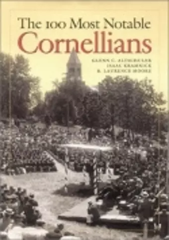 The 100 Most Notable Cornellians cover