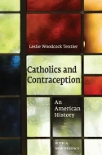 Catholics and Contraception cover