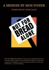 Not for Bread Alone cover