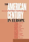 The American Century in Europe cover