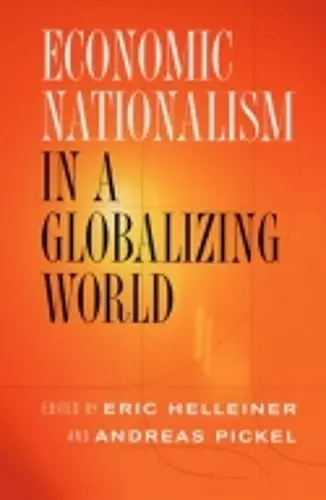 Economic Nationalism in a Globalizing World cover