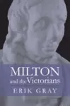 Milton and the Victorians cover