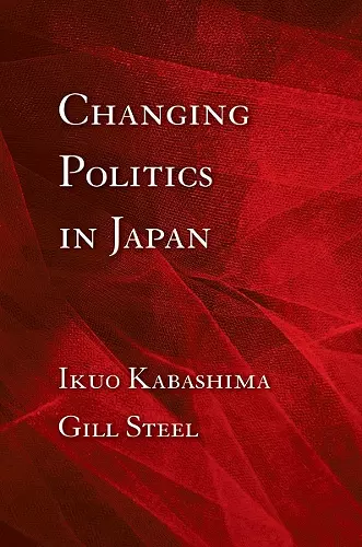 Changing Politics in Japan cover