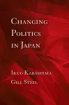 Changing Politics in Japan cover