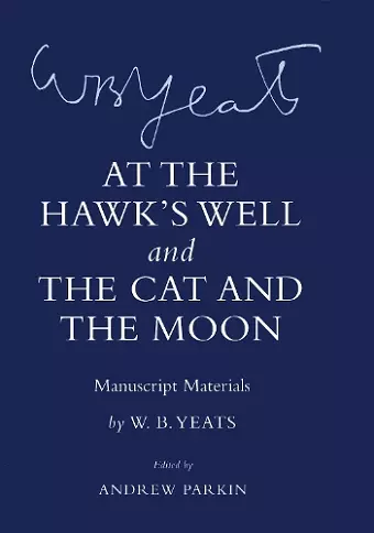 "At the Hawk's Well" and "The Cat and the Moon" cover