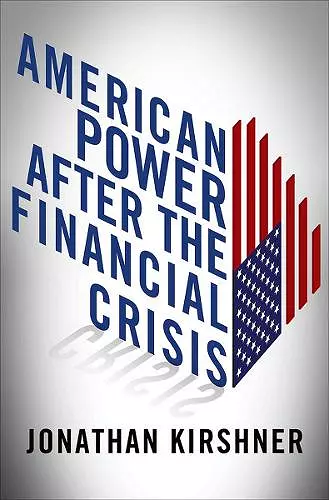 American Power after the Financial Crisis cover