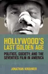 Hollywood's Last Golden Age cover