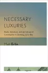 Necessary Luxuries cover