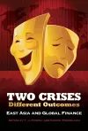 Two Crises, Different Outcomes cover