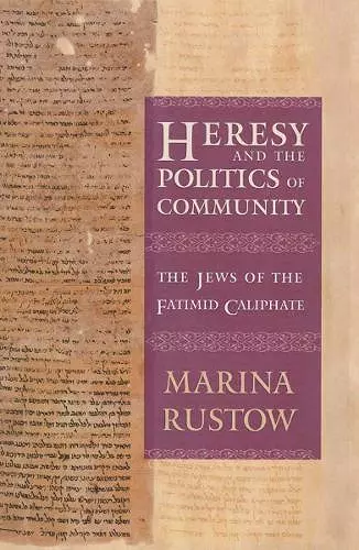 Heresy and the Politics of Community cover