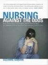 Nursing against the Odds cover