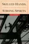 Skilled Hands, Strong Spirits cover