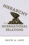 Hierarchy in International Relations cover