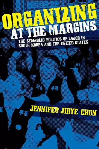 Organizing at the Margins cover