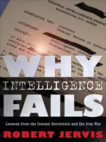 Why Intelligence Fails cover