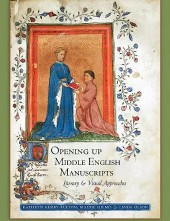 Opening Up Middle English Manuscripts cover