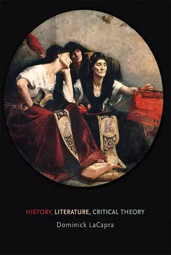 History, Literature, Critical Theory cover