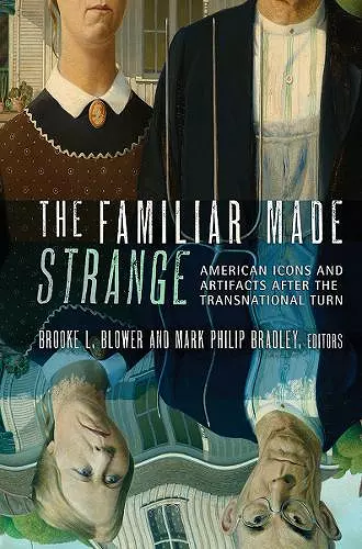 The Familiar Made Strange cover