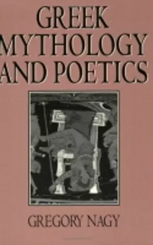 Greek Mythology and Poetics cover