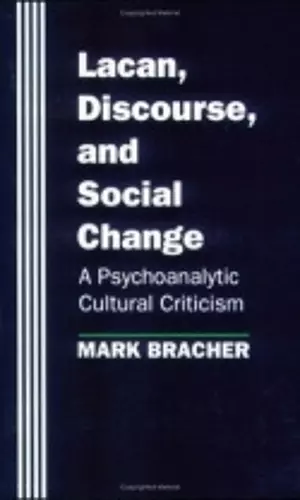 Lacan, Discourse, and Social Change cover