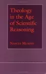 Theology in the Age of Scientific Reasoning cover