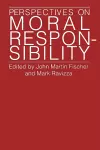 Perspectives on Moral Responsibility cover